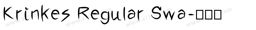 Krinkes Regular Swa字体转换 Krinkes Regular Swa字体转换